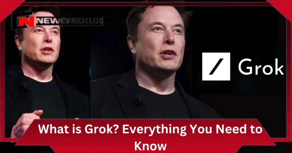 What is Grok? Everything You Need to Know